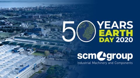 Earth Day 2020: Scm Group for sustainable innovation