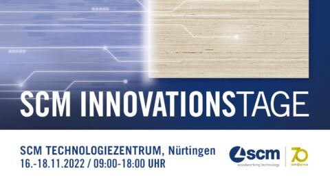 "SCM Innovationstage", Ihr Fenster in die Zukunft der Holzbearbeitung