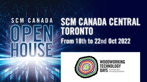 SCM CANADA OPEN HOUSE WOODWORKING TECHNOLOGY DAYS