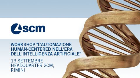 L’automazione human-centered nell'era dell'intelligenza artificiale: workshop il 13 settembre all’Headquarter Scm Group